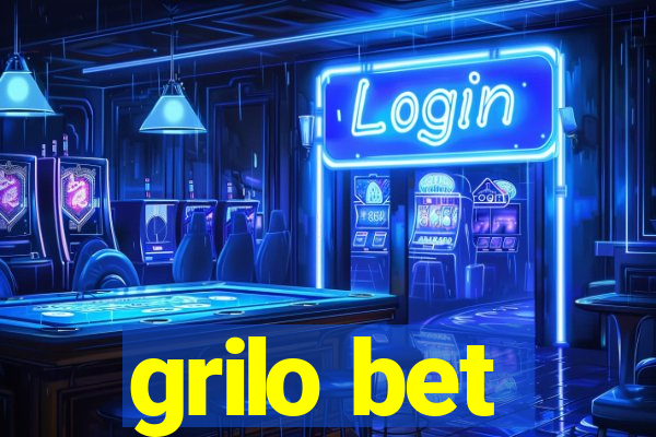 grilo bet